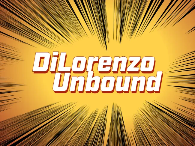 DiLorenzo Unbound